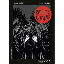 Baie-des-Corbeaux : Collection noire : 3 lunes : 9-11