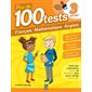 Plus de 100 tests pour se préparer et réussir ! : 3e année :français, mathématique, anglais