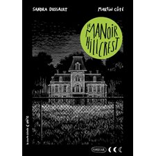 Le manoir Hillcrest : Noire : 9-11