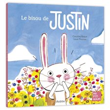 Le bisou de Justin : Mes p'tits albums : Couverture souple