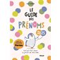 Le guide des prénoms 2025 : Tout pour bien choisir le prénom de votre bébé