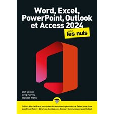 Word, Excel, Powerpoint, Outlook et Access 2024 pour les nuls : Pour les nuls. Mégapoche pour les nuls