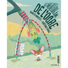 Le meilleur ami de l'ogre : Station jeunesse : Couverture rigide